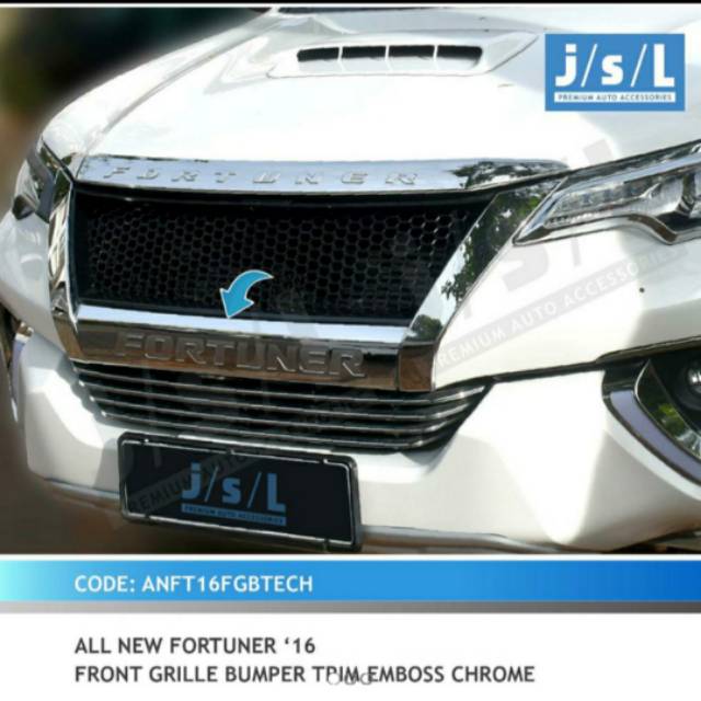 List grill depan all new Fortuner/ front grill bumper trim chrome emboss jsl