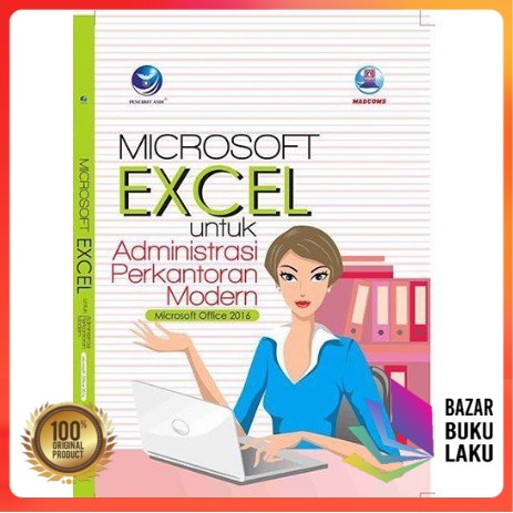 BUKU Microsoft Excel untuk Administrasi Perkantoran Modern