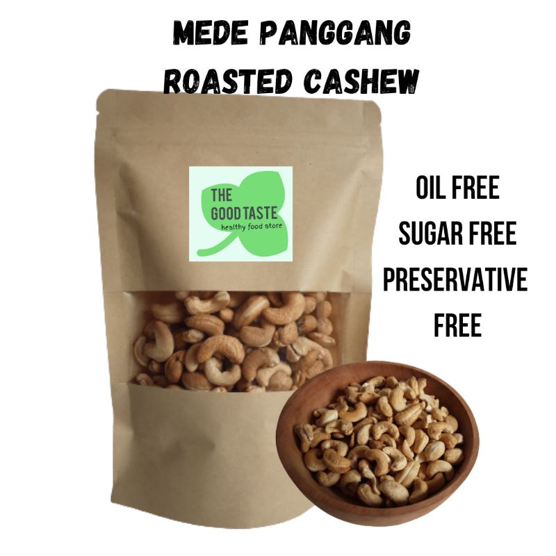 

KACANG METE MEDE PANGGANG OVEN/ROASTED CASHEW