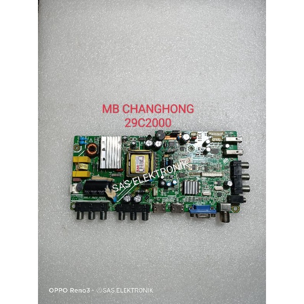 MB MOTHERBOARD MAINBOARD MESIN TV LED CHANGHONG 29 INCH LED29C2000 LED-29C2000