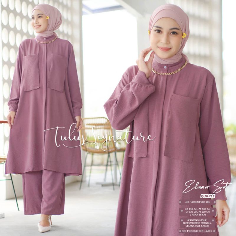 ELANOR SET BY TULUS SIGNATURE / ONE SET WANITA MUSLIMAH / Setelan polos airflow import kekinian ld 110