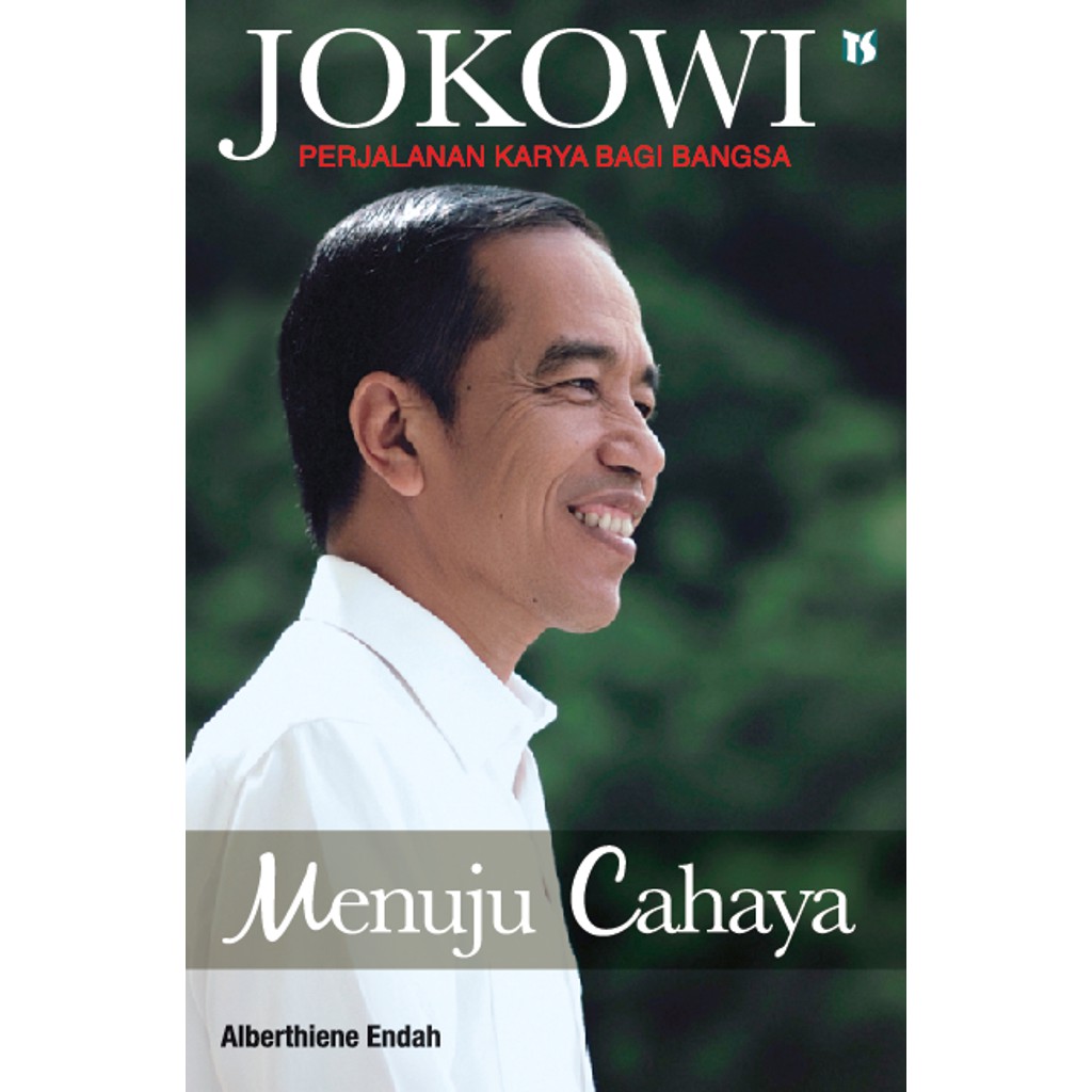 Jokowi: Menuju Cahaya