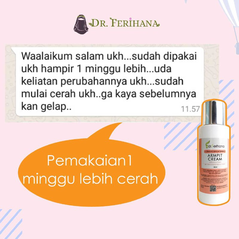 Ultimate Brightening Armpit Cream dr. Ferihana Cosmetics &amp; Skincare Merupakan Krim Pencerah untuk Mencerahkan Kulit Ketiak Selangkangan Pantat Siku dan Lutut BPOM LPPOM HALAL MUI