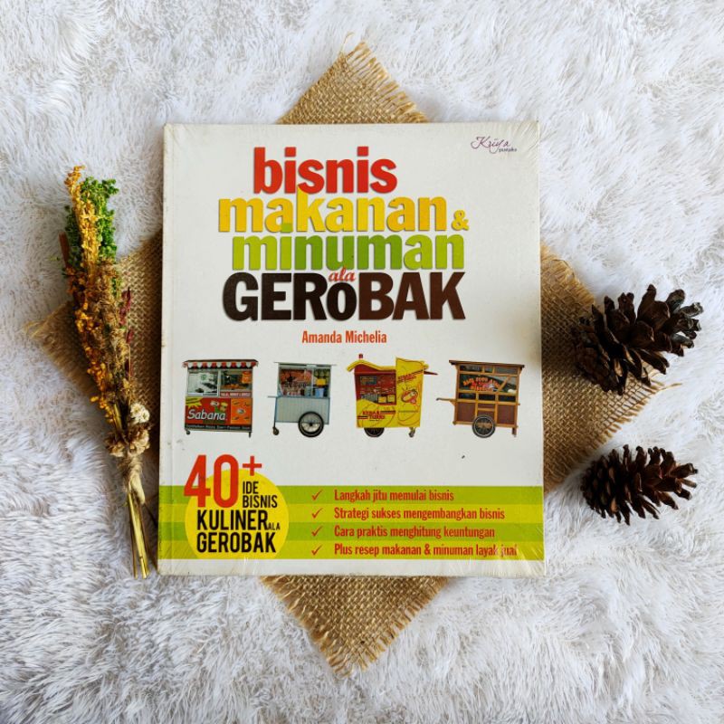 

Bisnis Makanan dan Minuman Ala Gerobak - Amanda Michelia