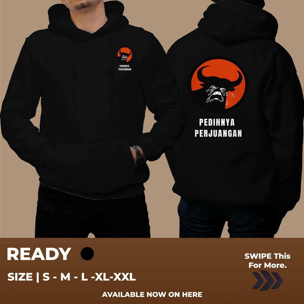 HODDIE PEDIHNYA PERJUANGAN / HODDIE PRIA / SWEATER PRIA
