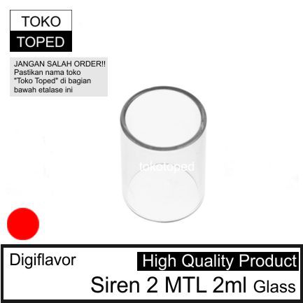 Digiflavor SIREN 2 MTL 2ml Replacement Glass | 22 v2 kaca pengganti