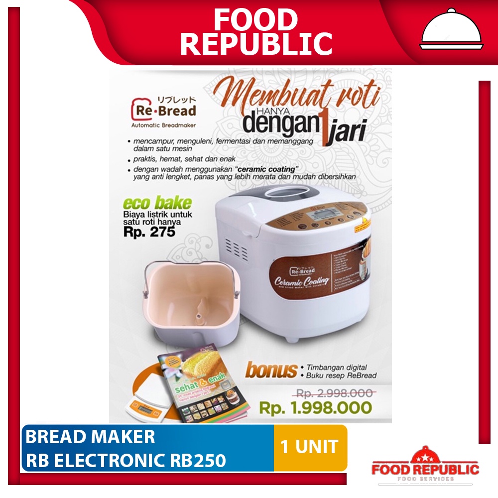 Bread Maker Rb Electronic RB250 Mesin Pembuat Roti Otomatis Rebread