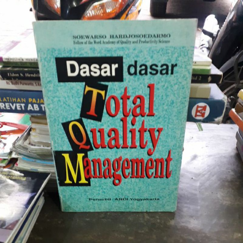 

BUKU ORIGINAL DASAR DASAR TOTAL QUALITY MANAJEMEN