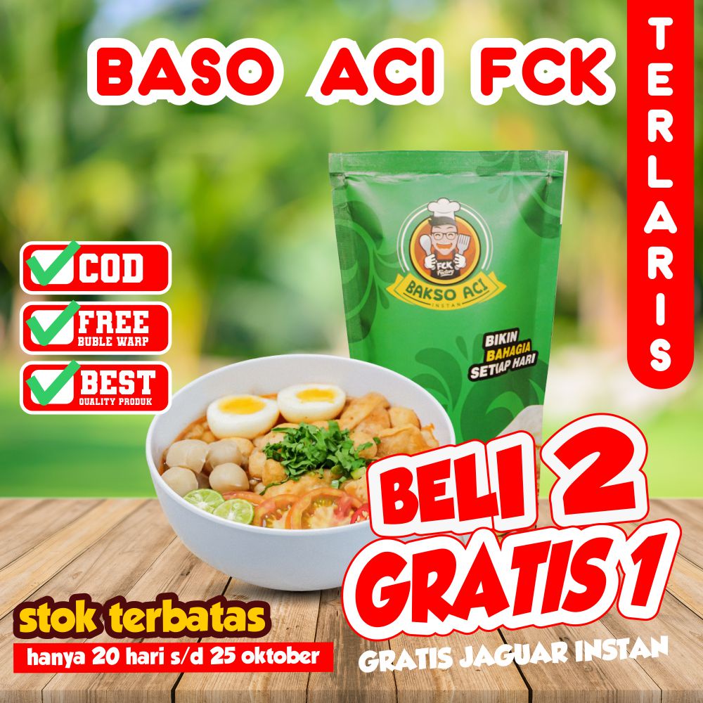 BASO ACI FCK INSTAN TERLEZAT BAKSO ACI INSTAN TULANG RANGU FCK BELI 2 GRATIS 1 BISA COD