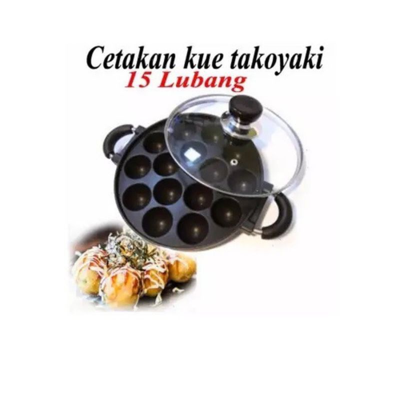 Cetakan Kue Takoyaki 15 Lubang Cetakan jajan - Teflon + Tutup Kaca