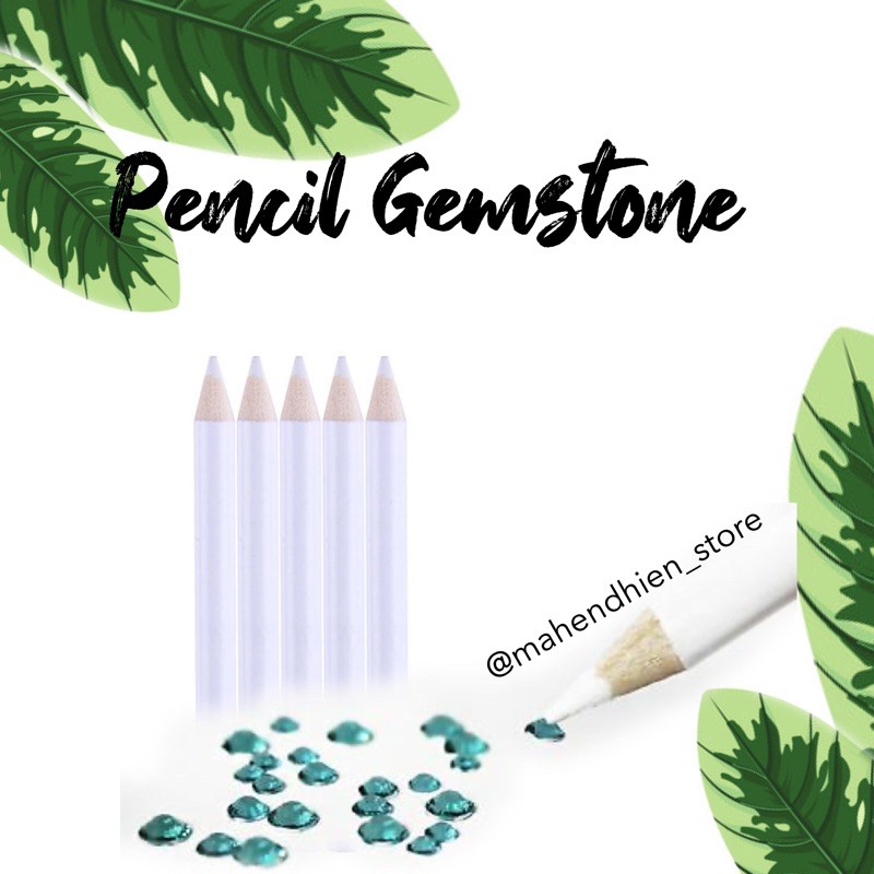 

Pencil Gemstone