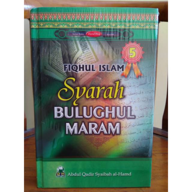 Fiqhul Islam Syarah Bulughul Maram Jilid 5