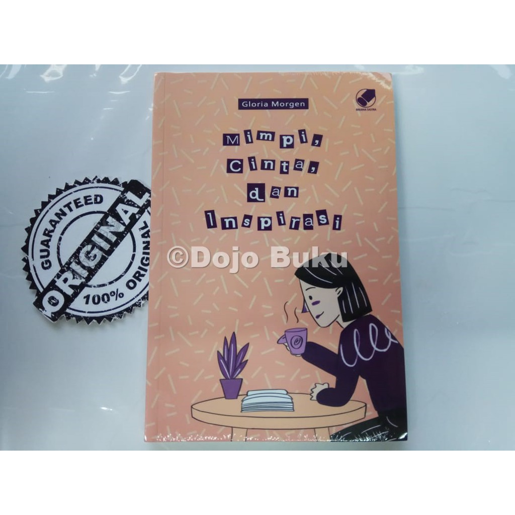 Mimpi, Cinta, Dan Inspirasi by Gloria Morgen