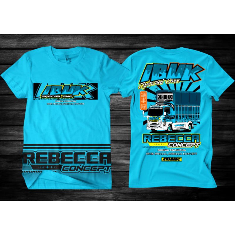 KAOS REBECCA IBUK TERBARU / KAOS TRUCK REBECCA ORIGINAL MERCHANDIZE / KAOS TRUK REBECCA IBUK