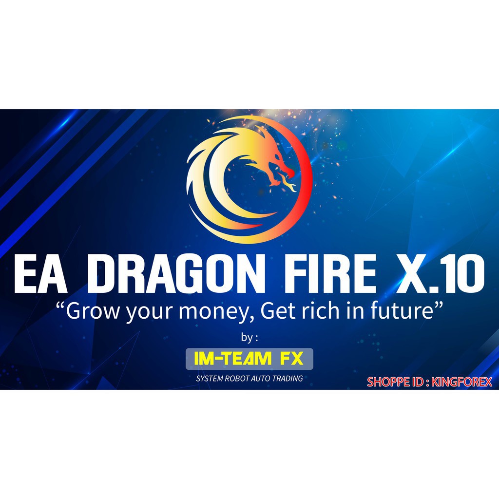 Robot EA Forex Dragon Fire X.10 + Low,Med,High RISK Setfile M5+ Unlimited MT4