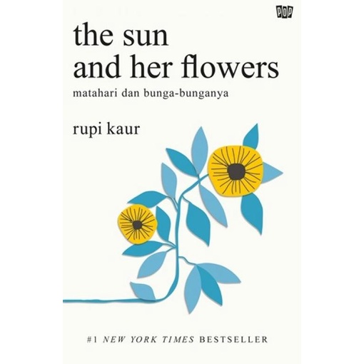 

Buku The Sun And Her Flowers oleh Rupi Kaur Star Seller