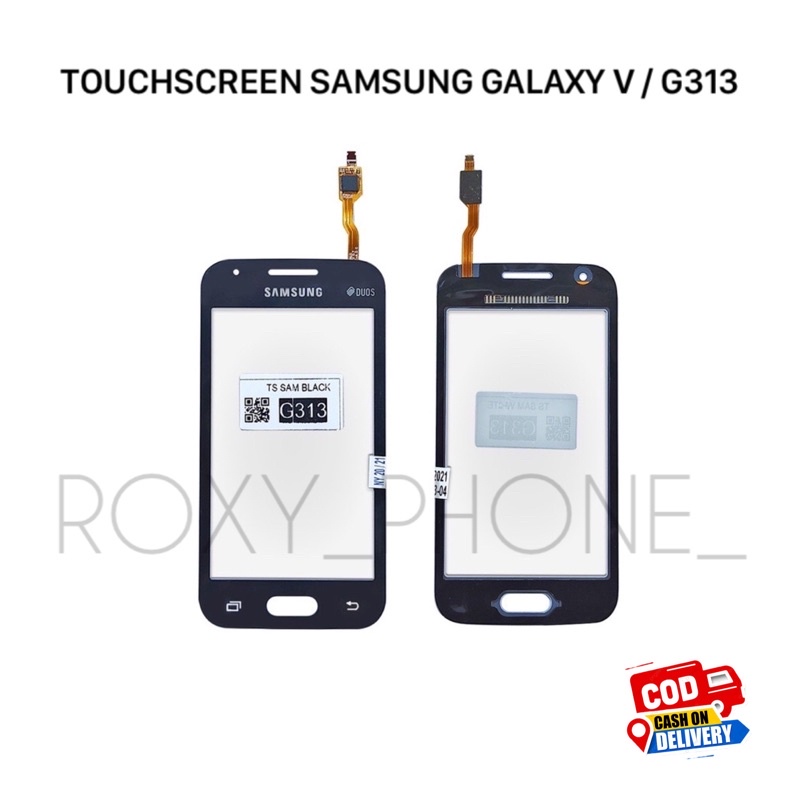 TOUCHSCREEN TS TC LAYAR SENTUH SAMSUNG GALAXY V G313 ORIGINAL - TOUCH SCREEN
