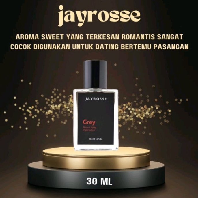 PARFUM PRIA GREY JAYROSSE WANGI TAHAN LAMA / PARFUM PEMIKAT PASANGAN / PARFUM VIRAL 30 ML