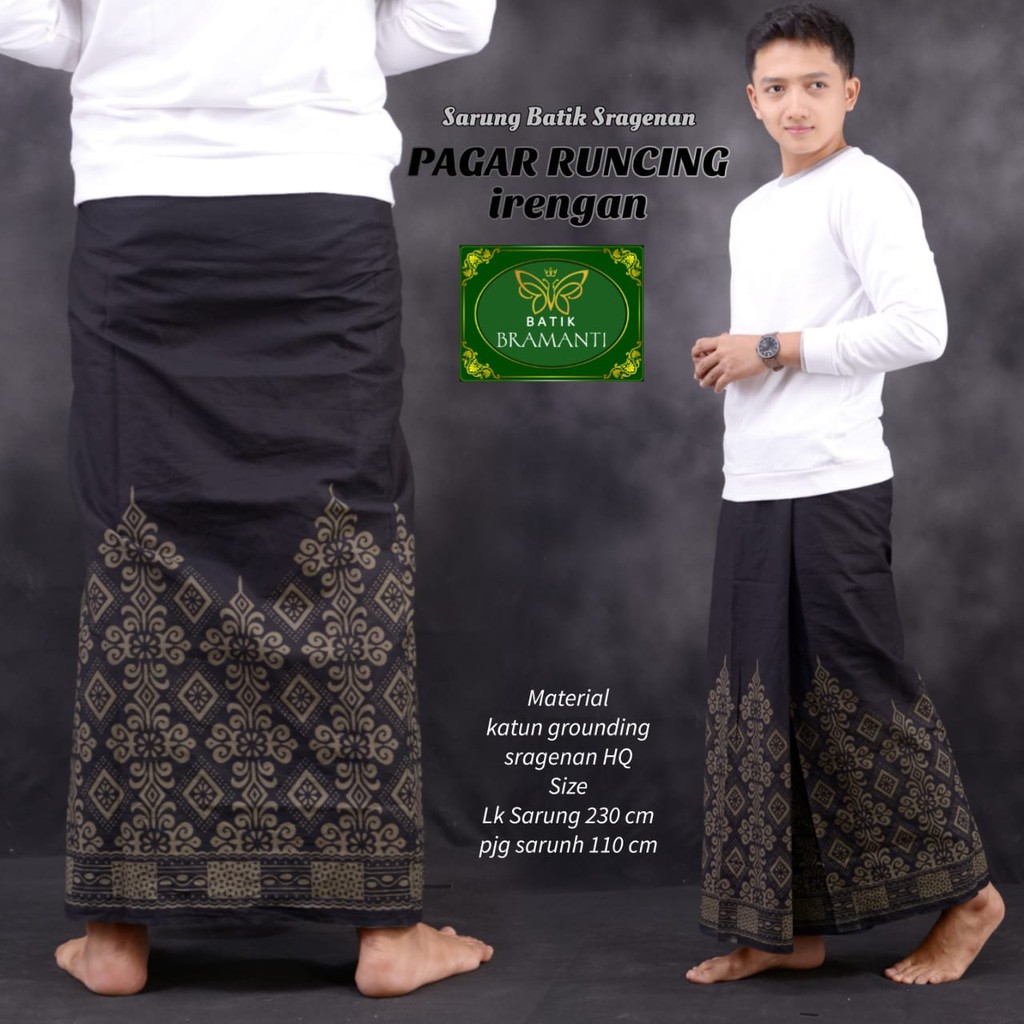 SARUNG BATIK SOLO PAGAR RUNCING IRENGAN BATIK BRAMANTI PEKSI SELING WIJOYO PROBOSETO BIANTARA PARIKESIT DIERJA WIRYAWAN JAYASURA SEJAGAD PEKSI SELING NATANEGARA CEMANI NAVY ULU KAMULYAN SEKAR KAMBOJA KEMBANG LOMBOK ABHINAYA LEKSMANA SELENDRA MACAN RAFFI