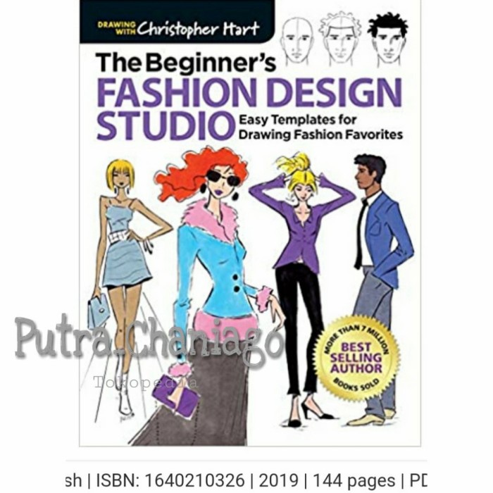 Buku The Beginner's Fashion Design Studio: Easy Templates for Drawing