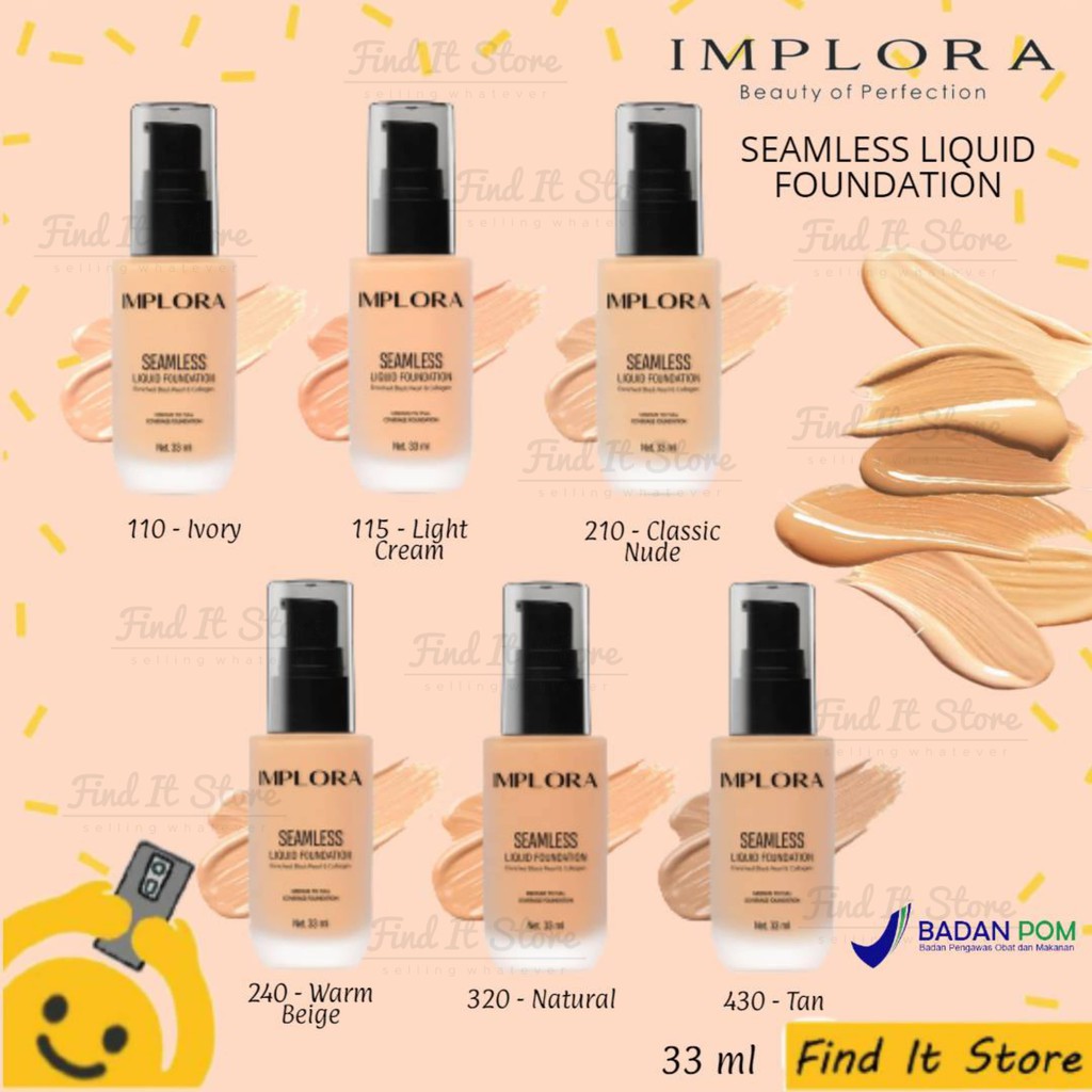 Implora Seamless Liquid Foundation | Alas Bedak Cair 33ml | BPOM