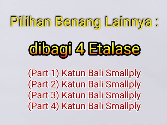 Benang Rajut Katun Bali Smallply / Katun Bali Kecil
