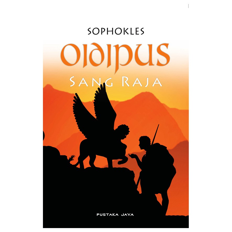 Oidipus Sang Raja - Sophokles
