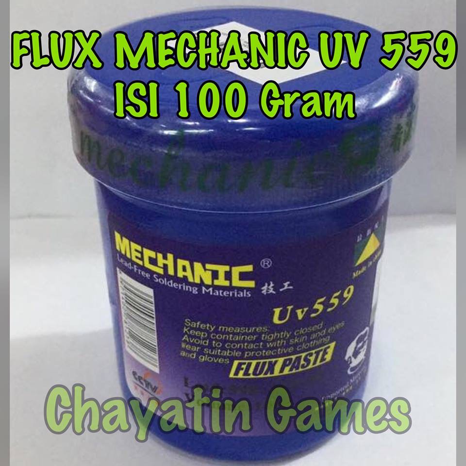 FLUX ORI MECHANIC UV 559 - PASTA SOLDER - MINYAK SOLDER MECHANIC UV559