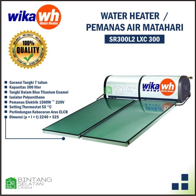 WATER HEATER PEMANAS AIR MATAHARI SOLAR SURYA WIKA SR300L2 LXC 300