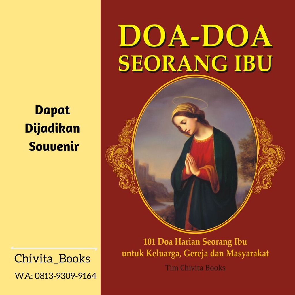 BUKU DOA KATOLIK: DOA SORANG IBU FREE BUKU DOA ORASI