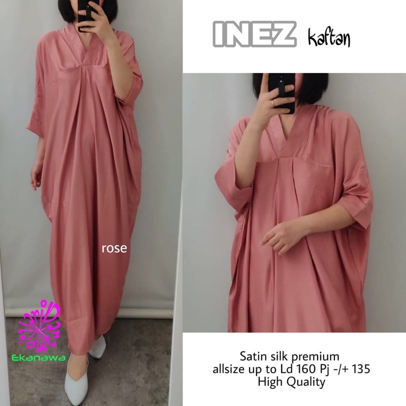 Inez Kaftan Satin Silk Premium Jumbo