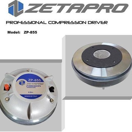 Driver Tweeter ZETAPRO ZP 855 Coil 3 Inch 220 Watt Original