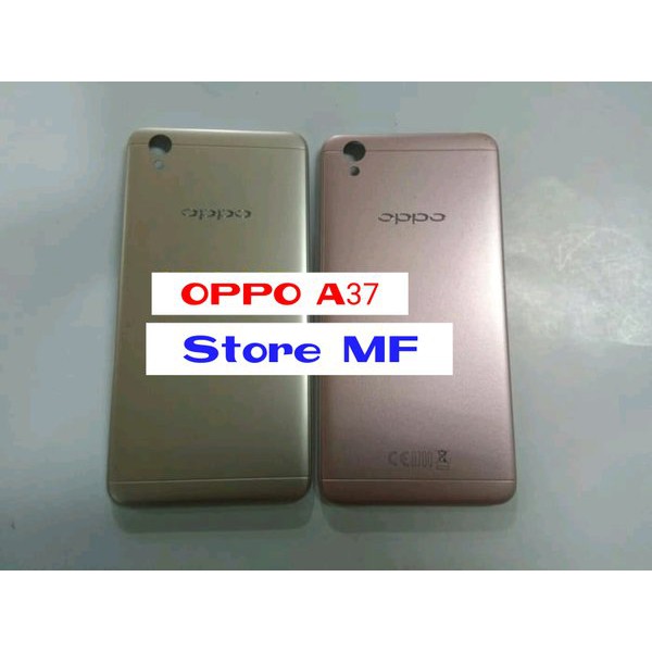 BACKDOOR HOUSING OPPO A37 KESING BELAKANG OPPO A37 ORIGINAL