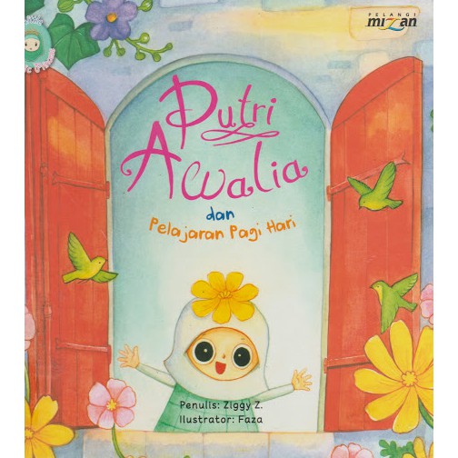 Buku Putri Awalia dan Pelajaran Pagi Hari (Little Islamic Princess)