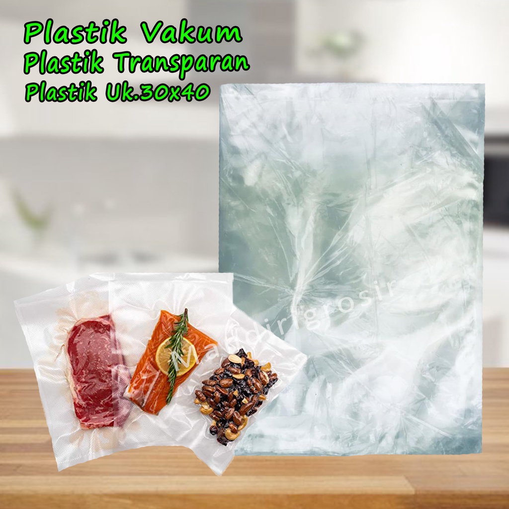 Plastik Transparan *Plastik Vakum * Plastik Serbaguna Uk.30x40*