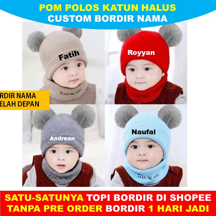 Pom Kupluk Bayi Bahan KATUN HALUS Model Pompom Bordir Nama Anak Umur 0-4 Tahun