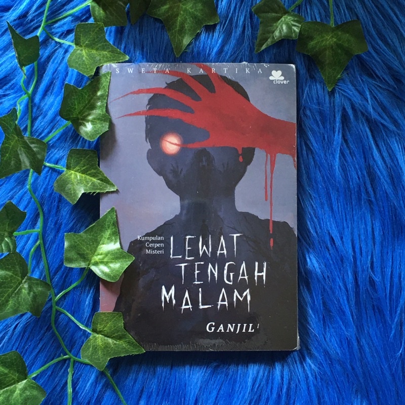 LEWAT TENGAH MALAM - Sweta Kartika