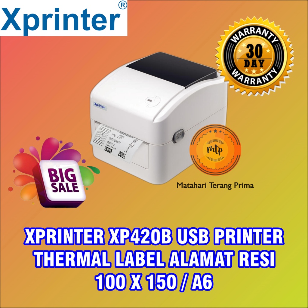 XPRINTER XP-420B XP420B PRINTER THERMAL LABEL ALAMAT RESI 100x150 / A6 USB