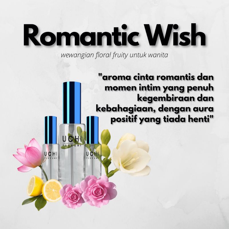 Romantic Wish (Uchi Parfume)