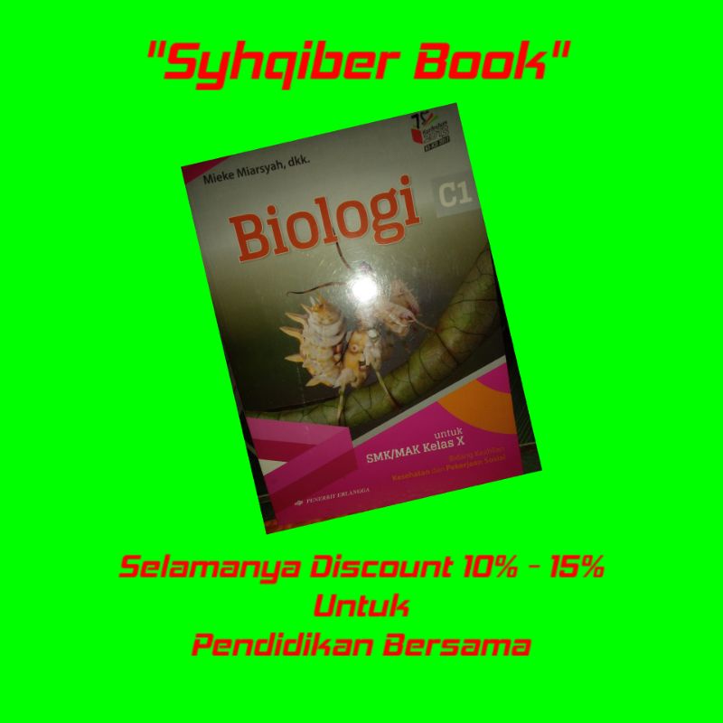 

Biologi C1 SMK/MAK kelas 10(Mieke Miarsyah dkk)