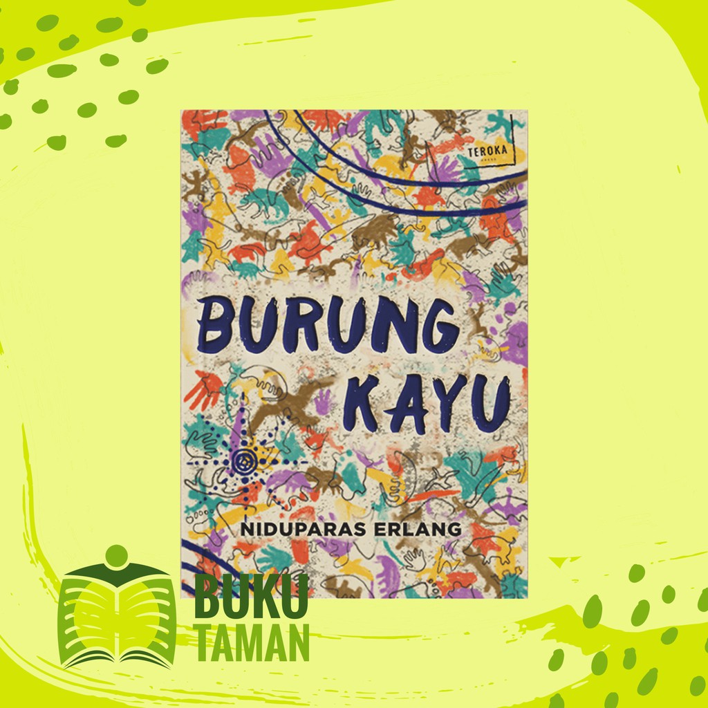 Burung Kayu - Niduparas Erlang – Teroka Press
