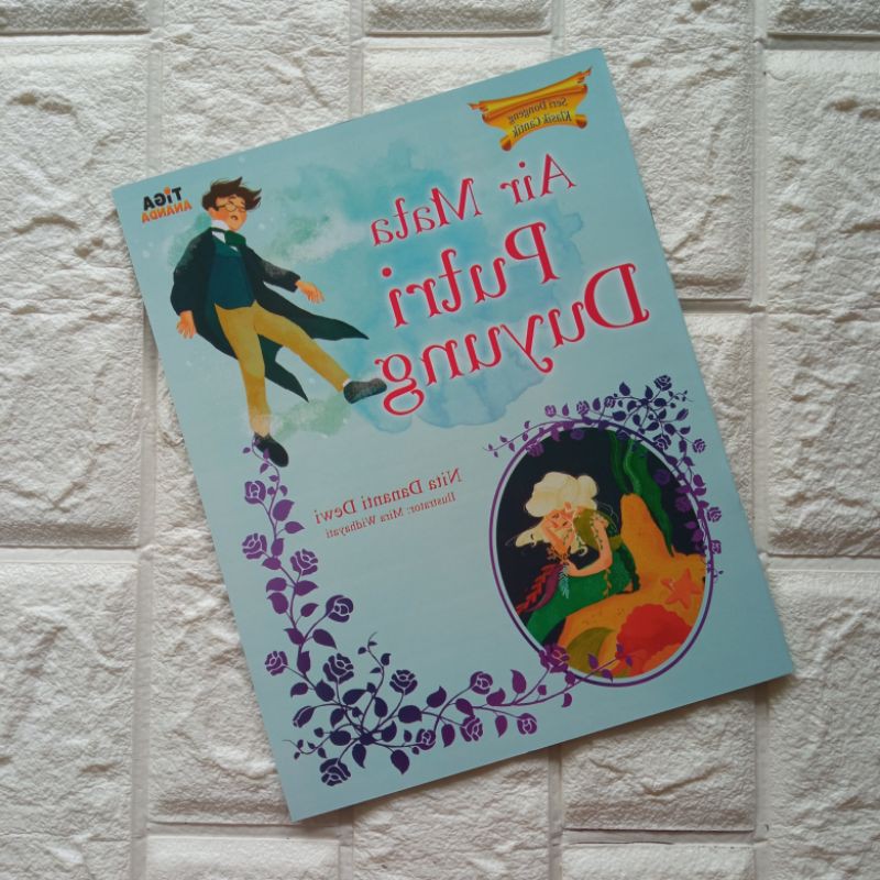 Seri Dongeng Klasik Cantik Air Mata Putri Duyung