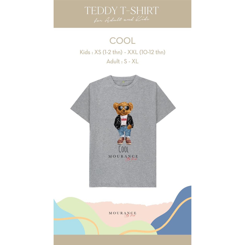 Mourance - Teddy Tshirt Cool Guy Kids & Adult Mourance By Kwok