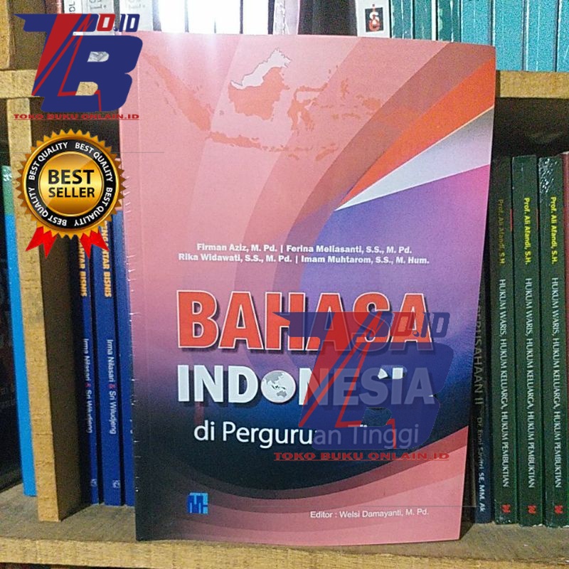 

Bahasa Indonesia di Perguruan Tinggi