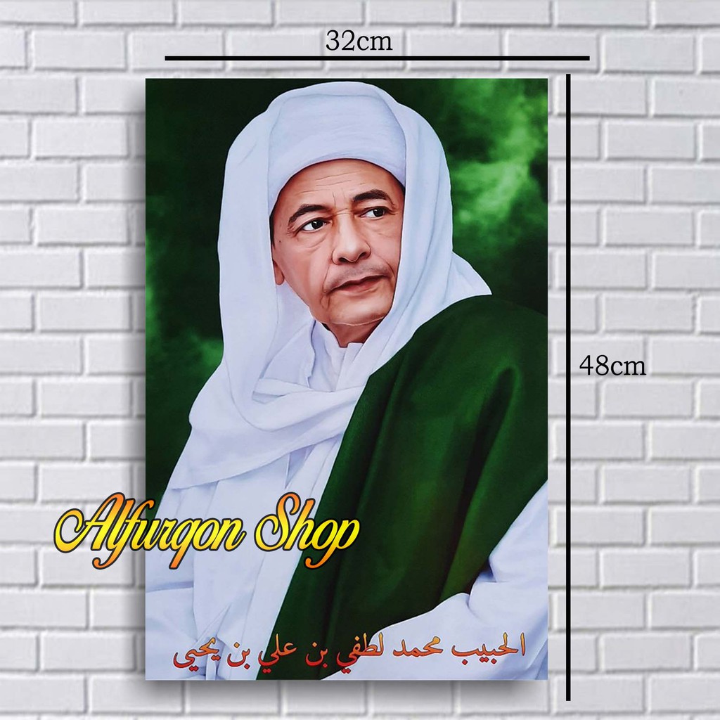 POSTER HABIB LUTHFI / FOTO HABIB LUTHFI / HIASAN DINDING / POSTER MURAH / WALL DECOR / POSTER ULAMA