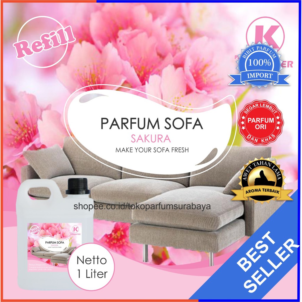 Parfum Sofa Aroma SAKURA | Parfum Wangi &amp; Tahan Lama | Kemasan 1 Liter | Bisa Cod | Terlaris