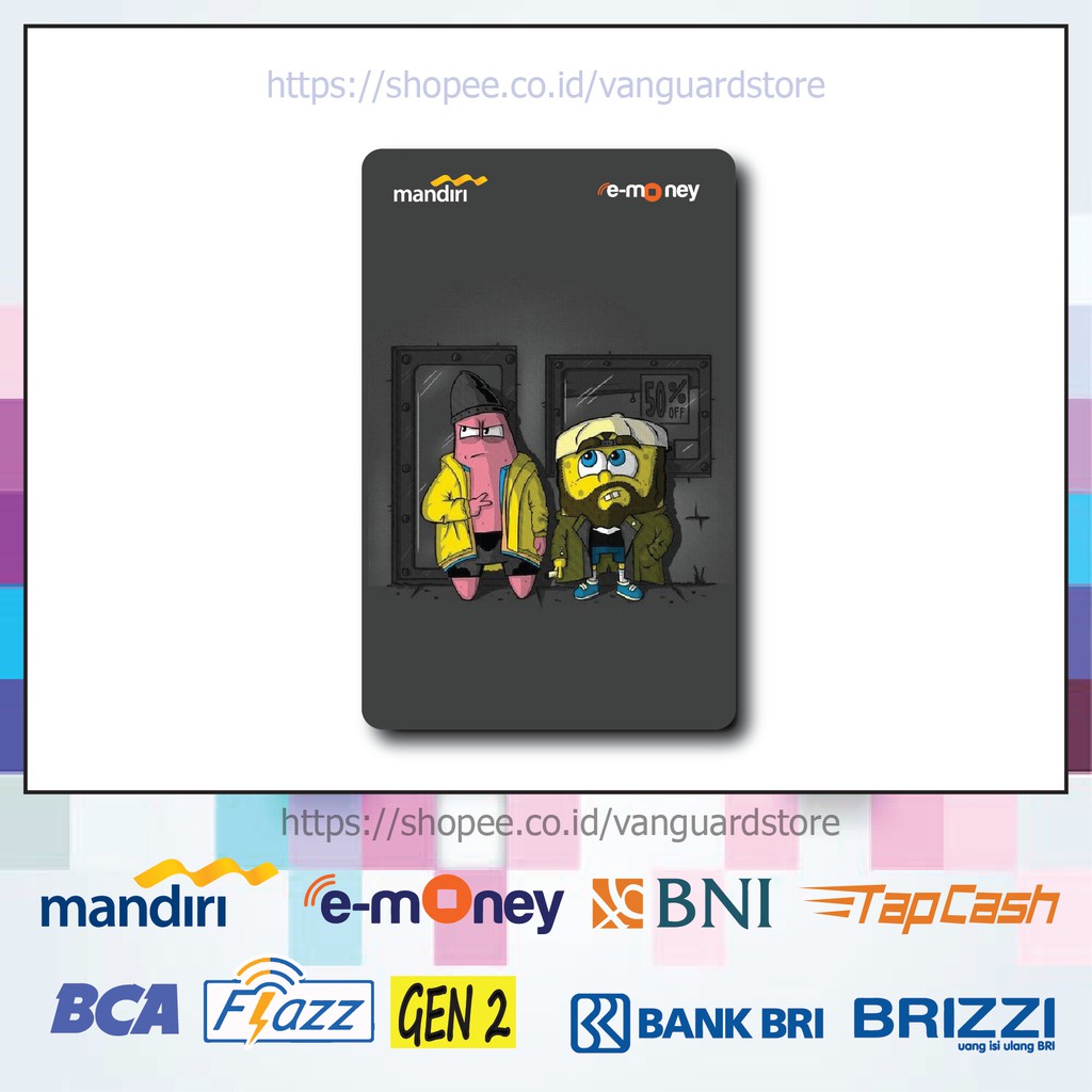 KARTU E MONEY E TOLL KARTUN SPONGEBOB PATRICK ANIME 2 EMONEY MANDIRI FLAZZ BCA BNI TAPCASH BRIZZI