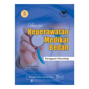 Buku Ajar Keperawatan Medikal Bedah Gangguan Neurologi Edisi 5