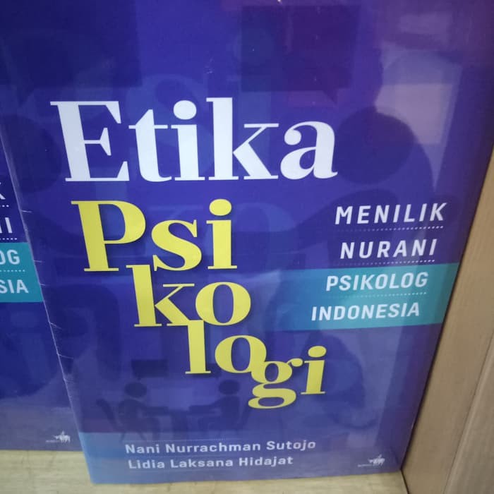 Buku Etika psikologi menilik nurani psikolog indonesia  Best Promo