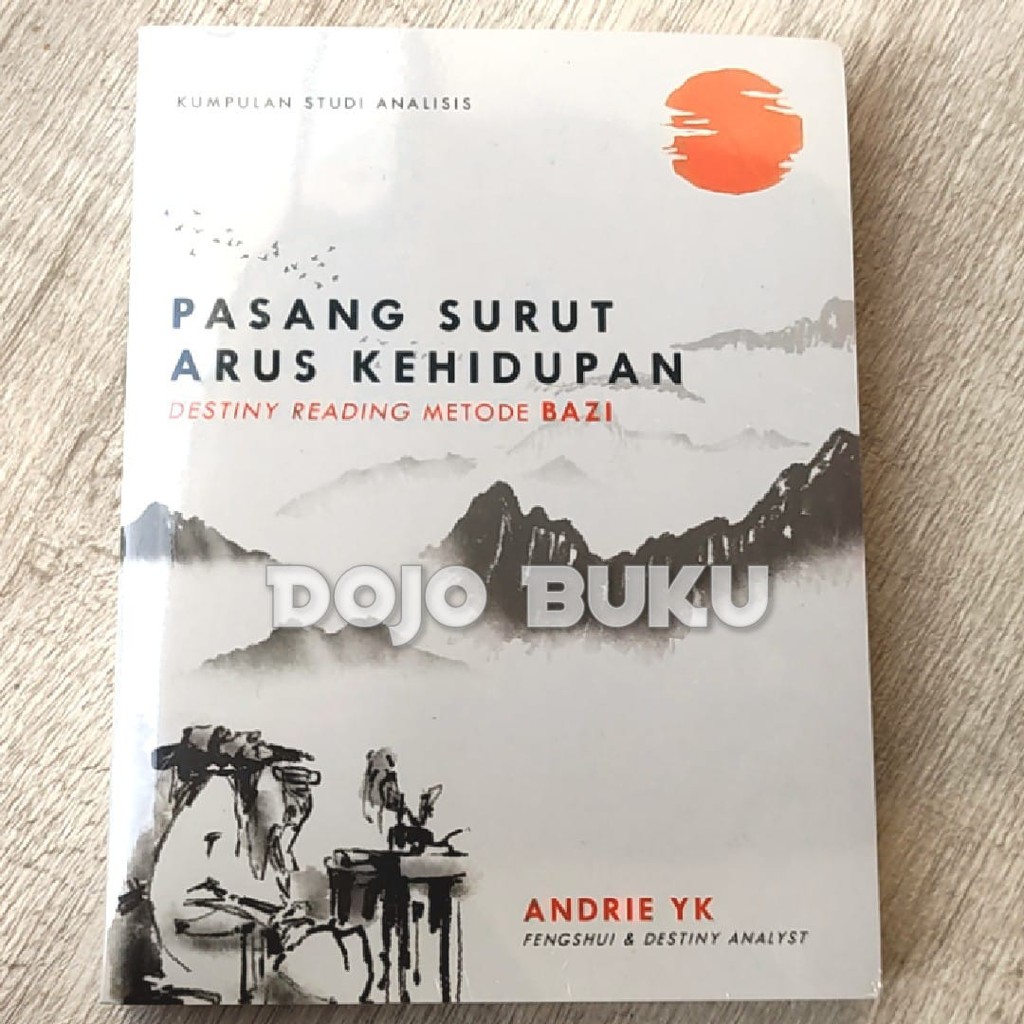 Pasang Surut Arus Kehidupan by Andrie YK